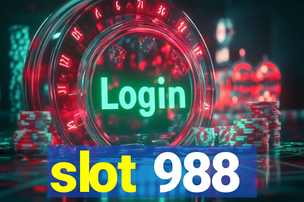 slot 988